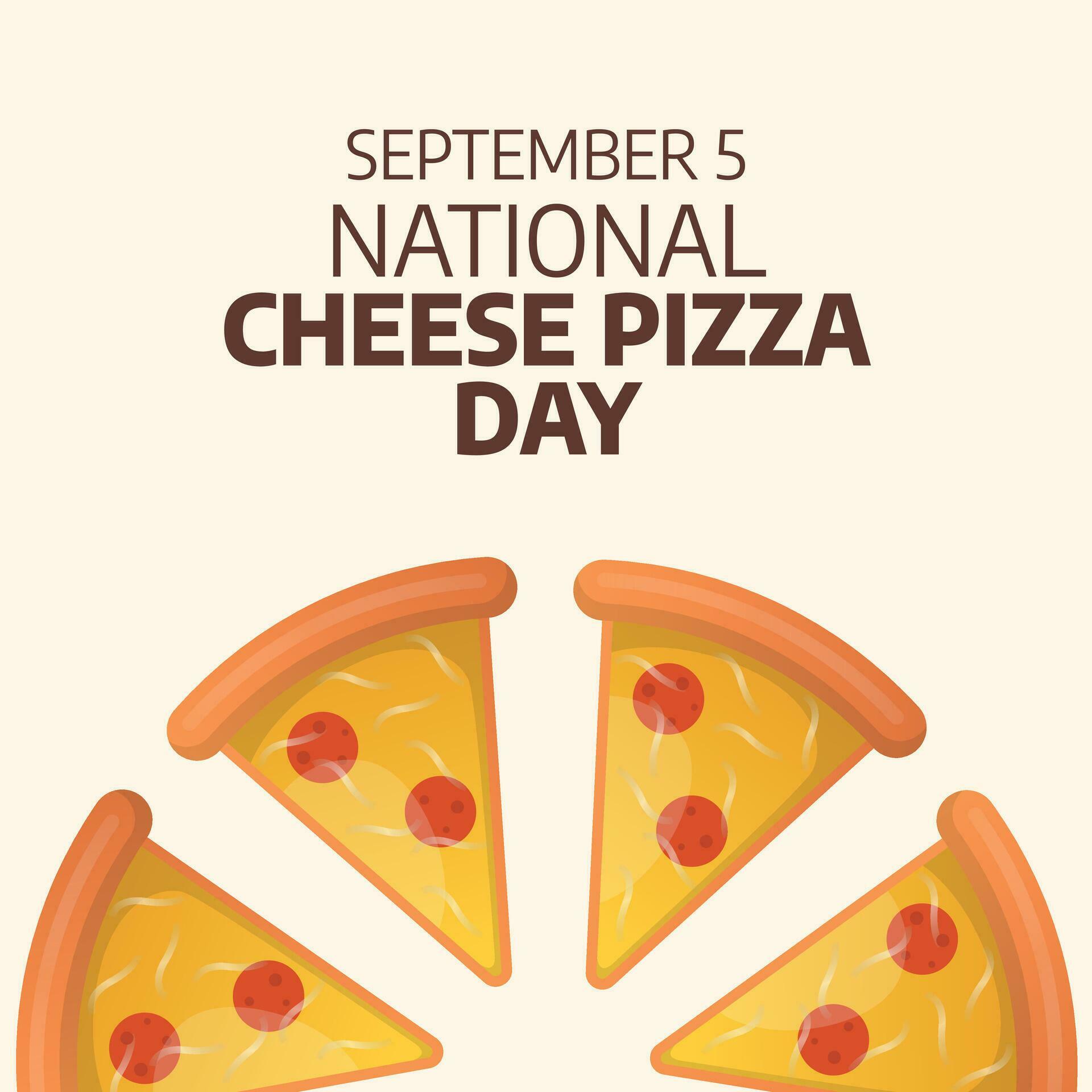 National Cheese Pizza Day design template good for greeting usage