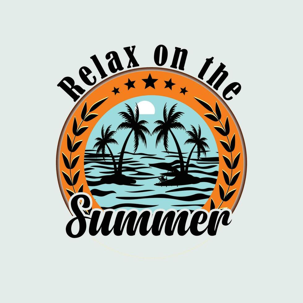 Relax on the Beach, Creative summer t-shirt design vector