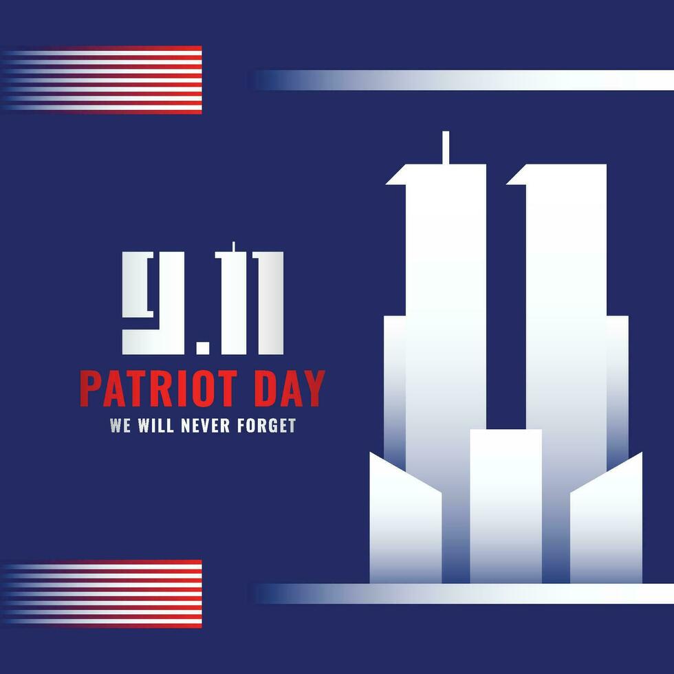 Patriot Day We Will Never Forget Design Celebration vector