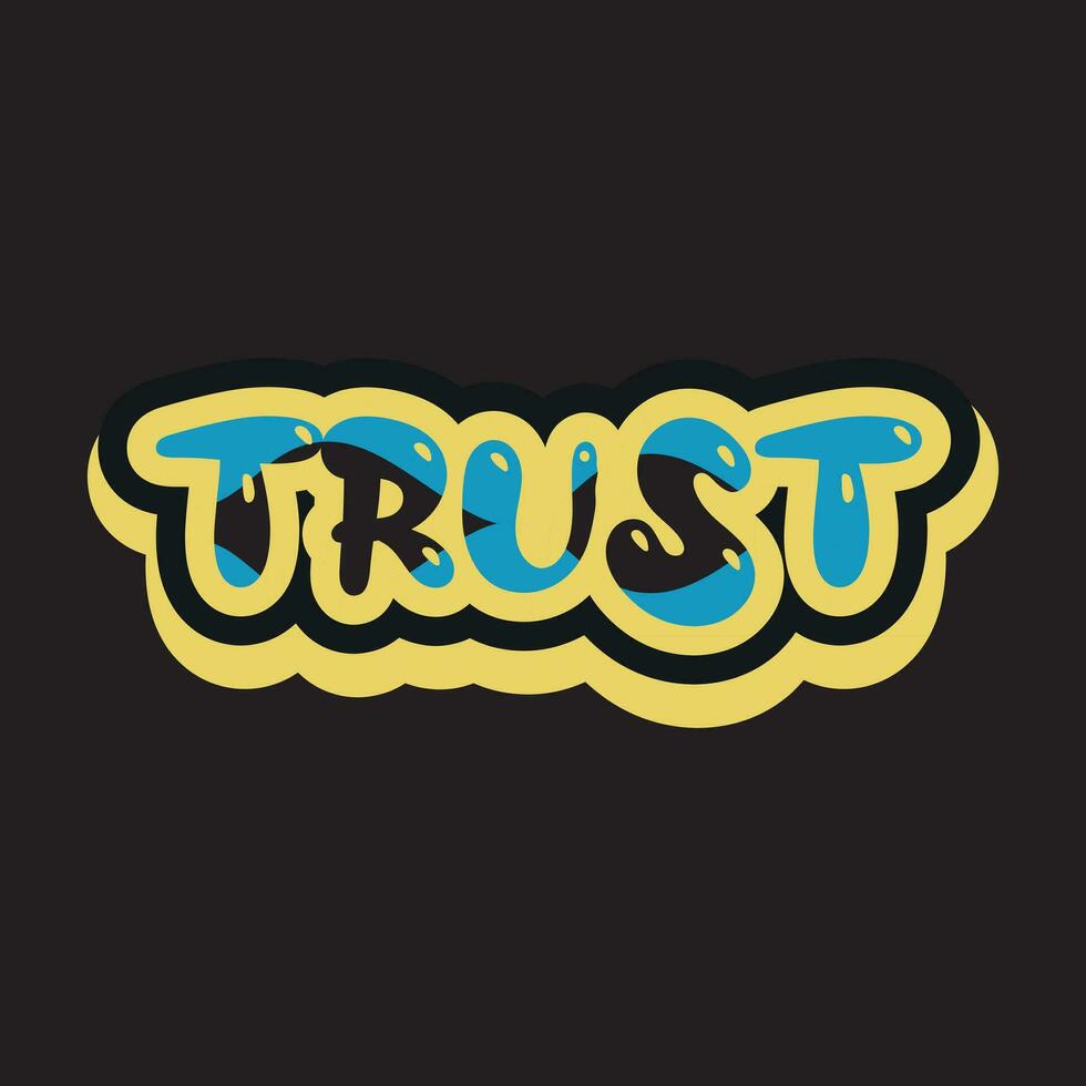 Trust lettering text typography dark t shirt design on black background vector