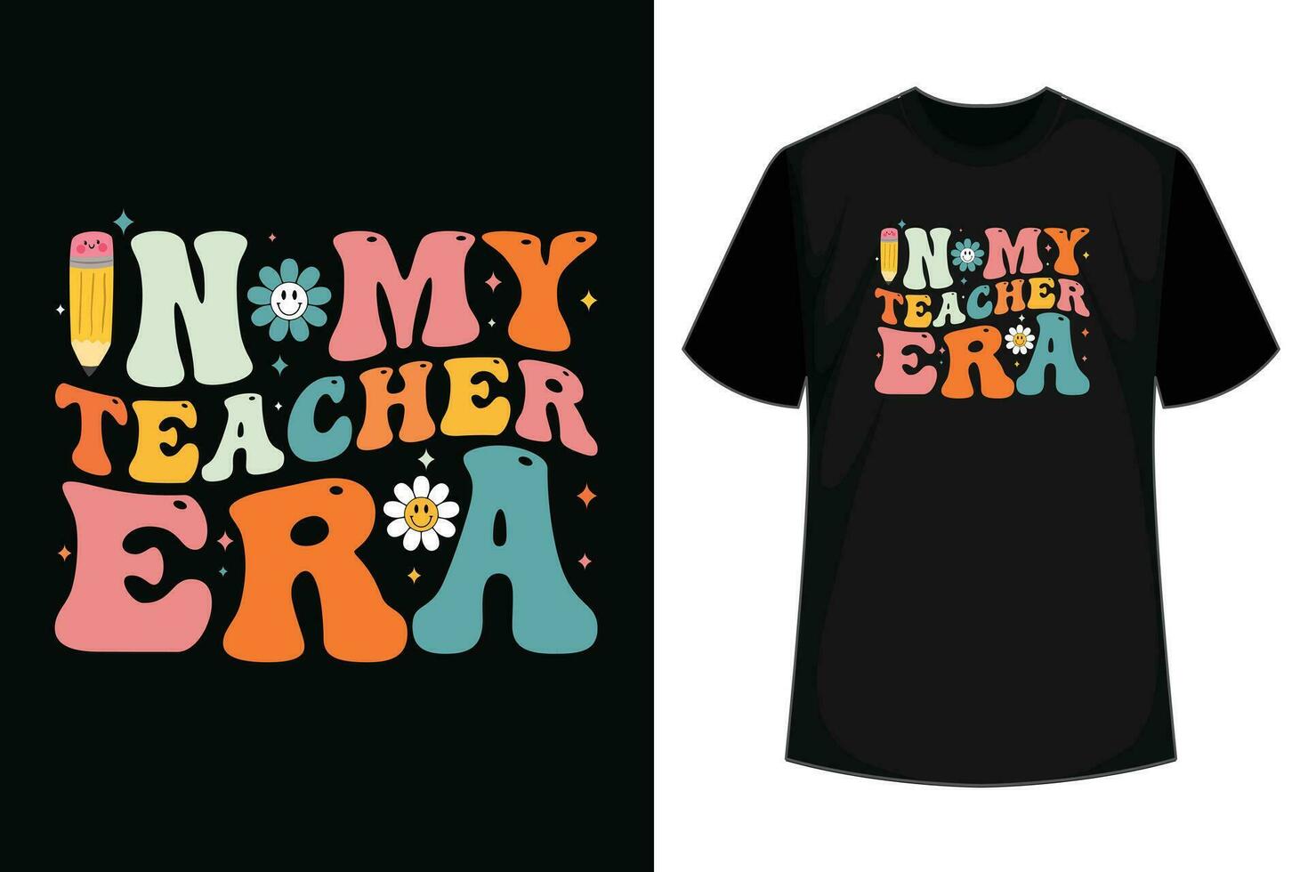 In My Teacher Era First Day Of School Back To School Retro T-Shirt vector