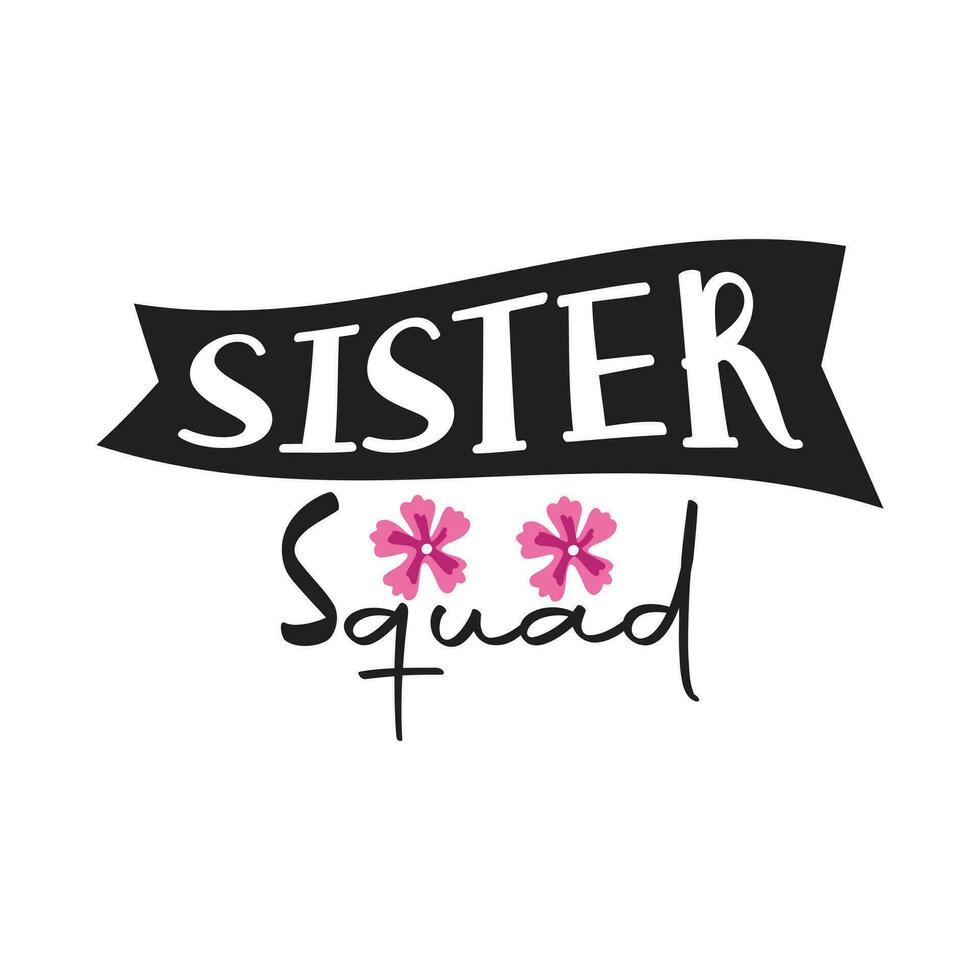 SISTER DAY DESIGN vector