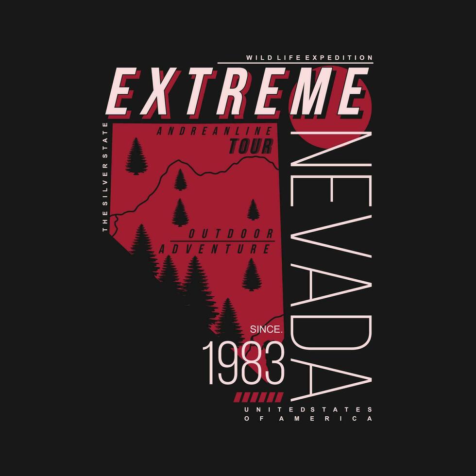 extreme nevada urban street, graphic design, typography vector illustration, modern style, for print t shirt