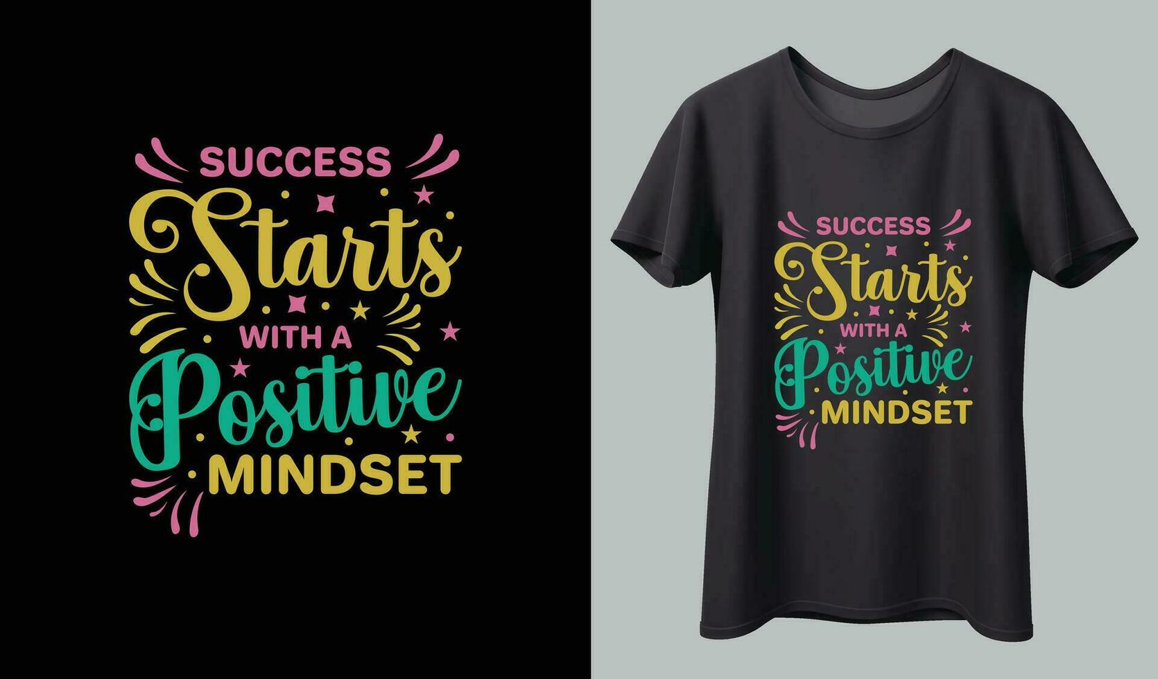Motivation T-shirt Design vector