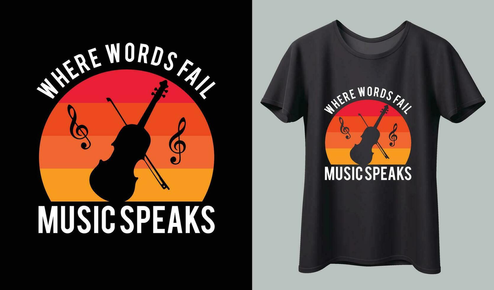 Music T-shirt design. Music t-shirt design vector. For t-shirt print and other uses. vector