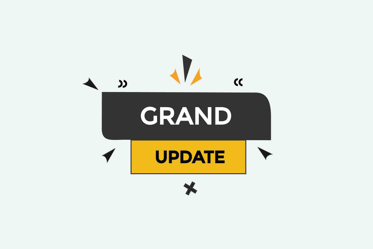 new grand up data,modern, website, click button, level, sign, speech, bubble  banner, vector