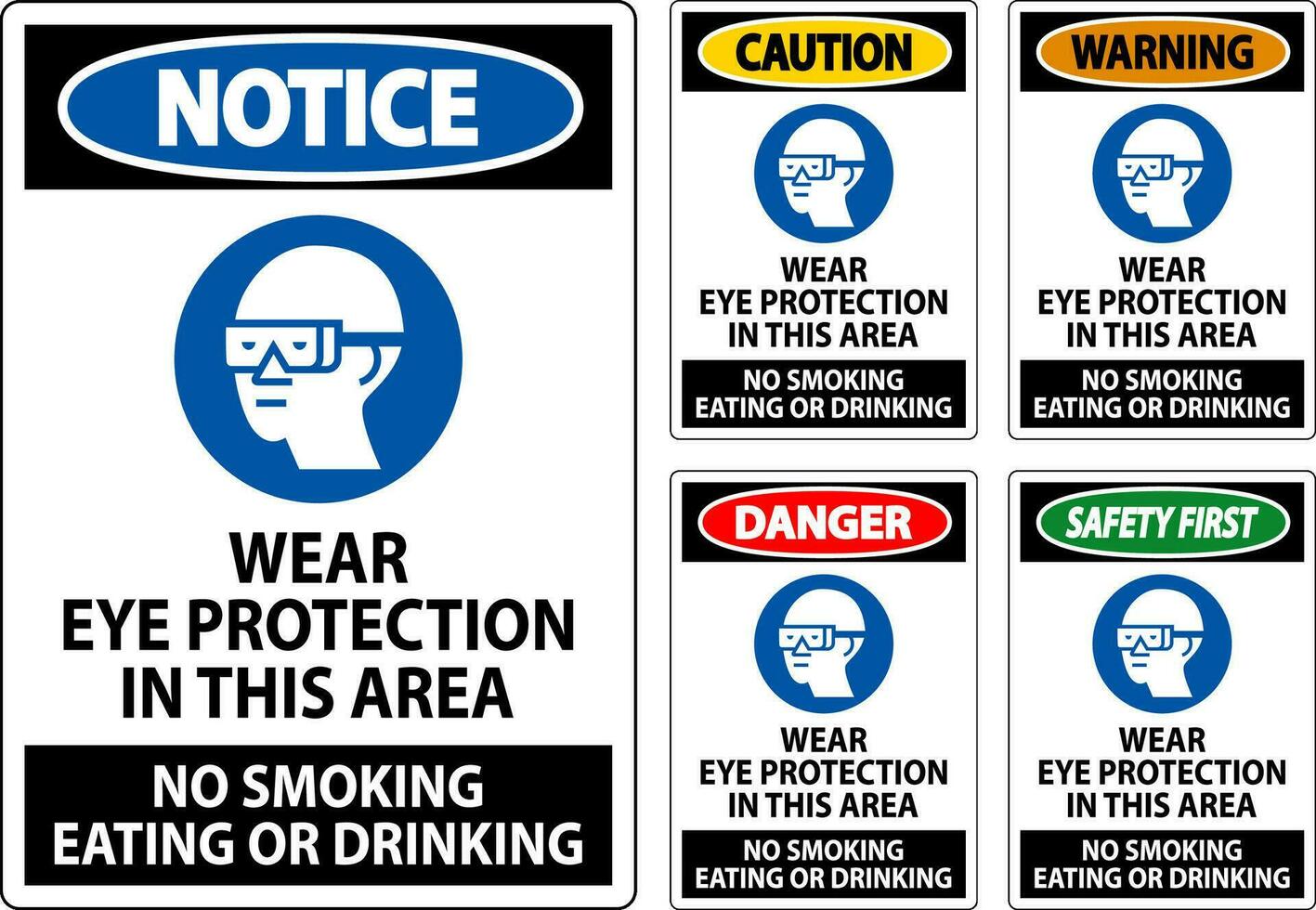 Caution Sign Wear Eye Protection In This Area, No Smoking Eating Or Drinking vector