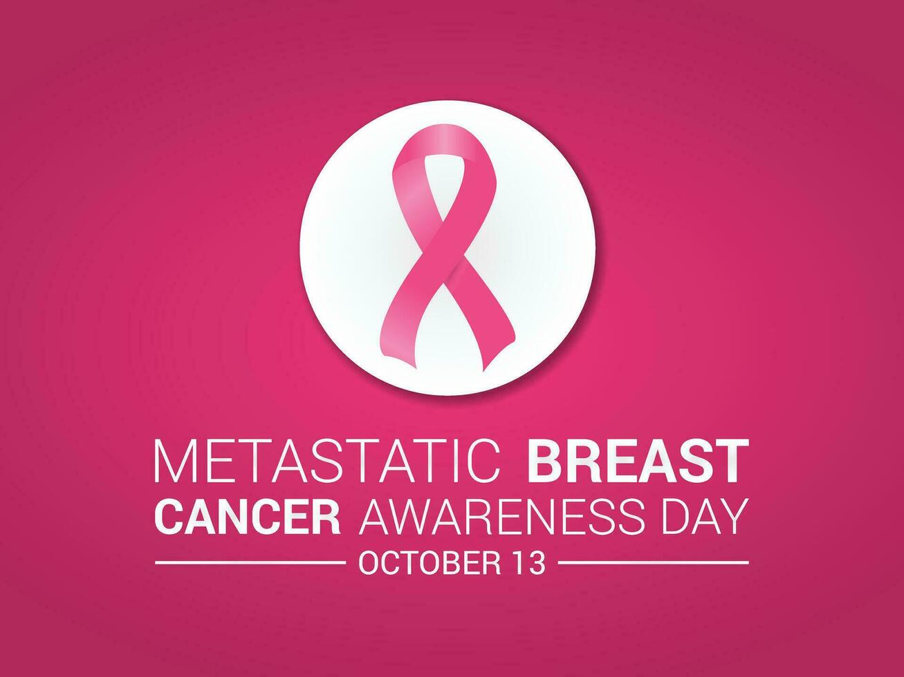 Metastatic Breast Cancer awareness day is observed every year on October 13.Banner, poster, card, background design template. vector