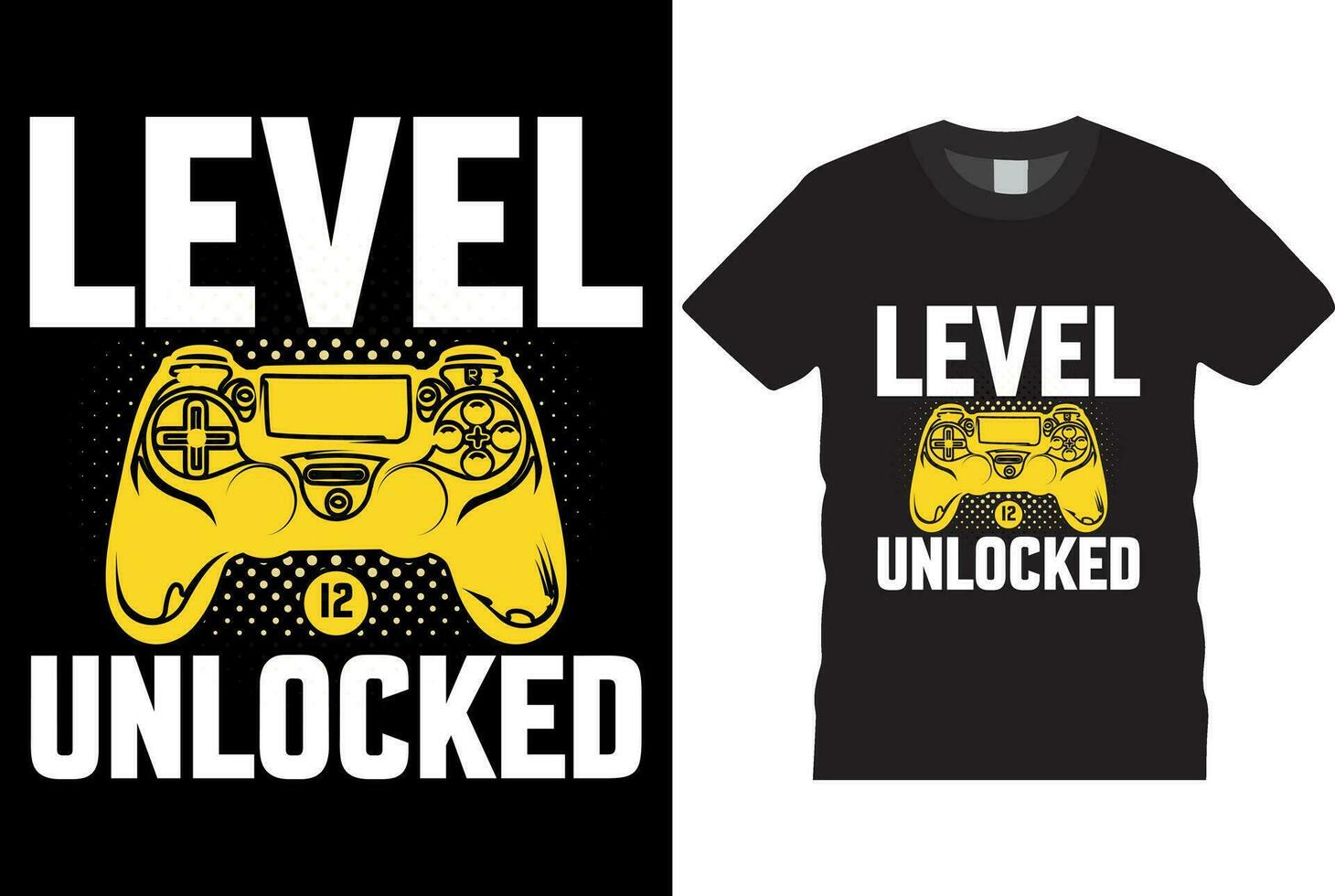level 12 unlocked t-shirt design vector template Good for greeting t shirt print