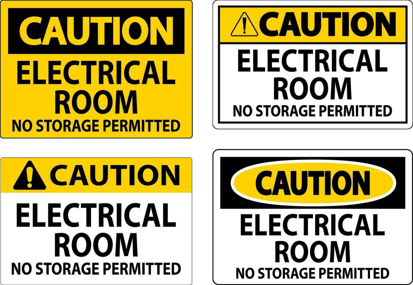 precaución firmar eléctrico habitación, No almacenamiento permitido vector