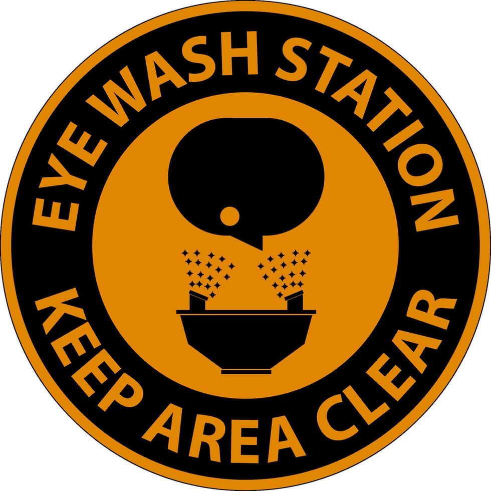 Floor Sign Eye Wash Station - Keep Area Clear vector