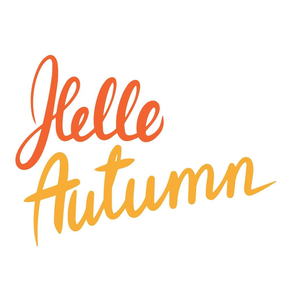 Hello autumn, saying text. Autumn handwriting text. Fall quote. Autumn short phrase composition. Vector illustration.