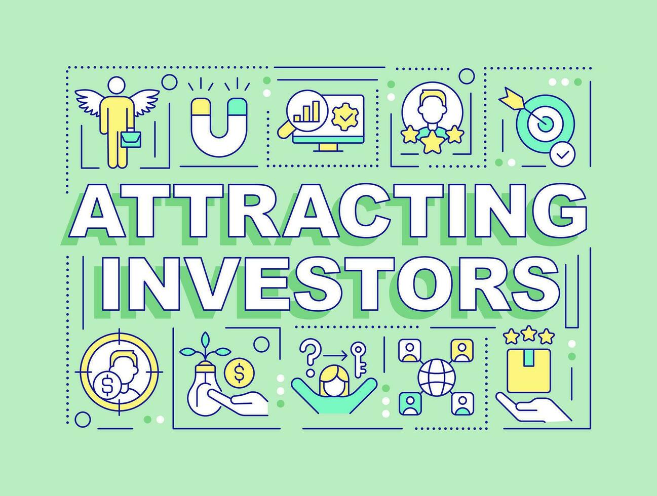 Attracting investors word concepts light green banner. Involve funding. Infographics with editable icons on color background. Isolated typography. Vector illustration with text