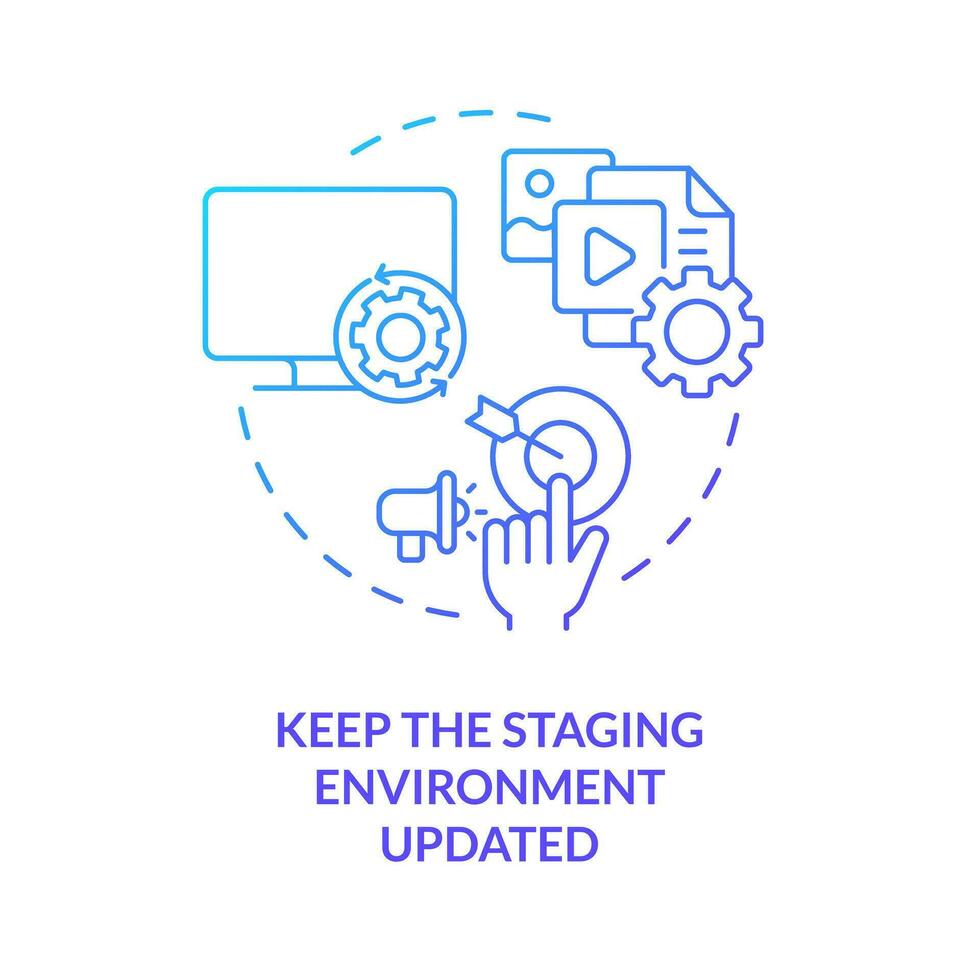 Keep staging environment updated blue gradient concept icon. Release management process optimization tip abstract idea thin line illustration. Isolated outline drawing vector