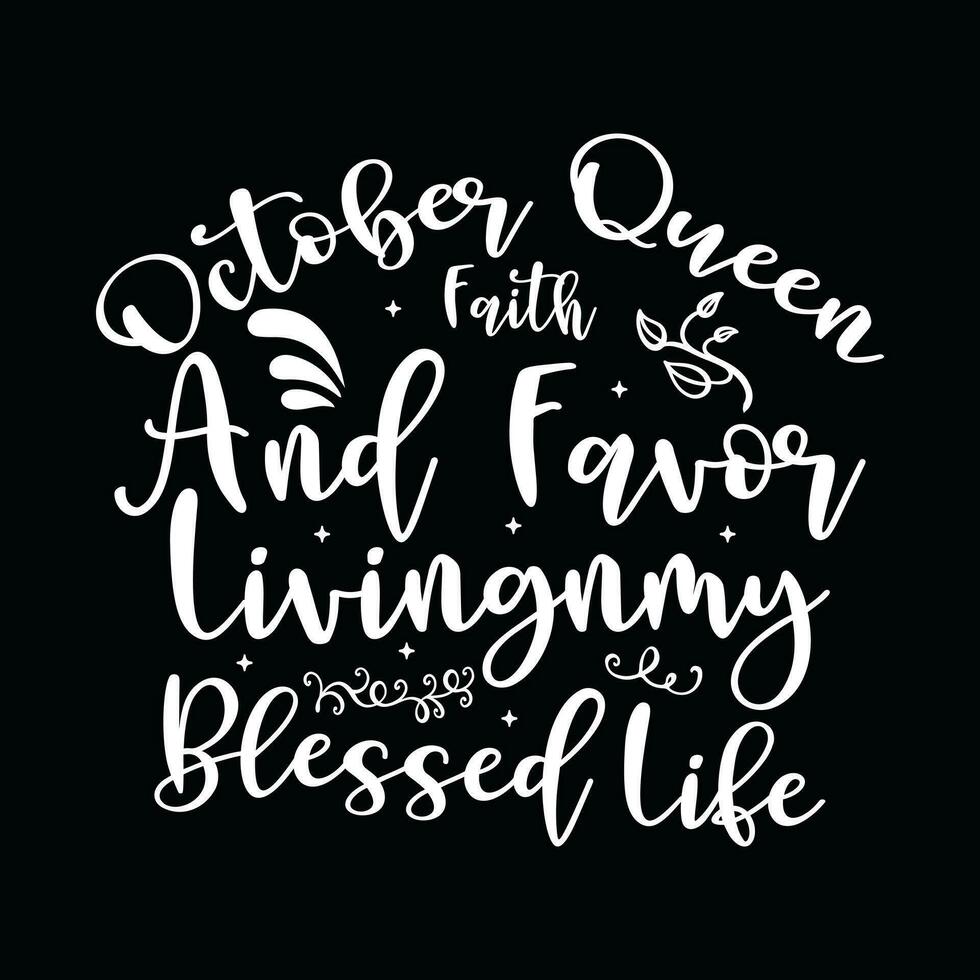 October  Birthday  t-shirt design vector
