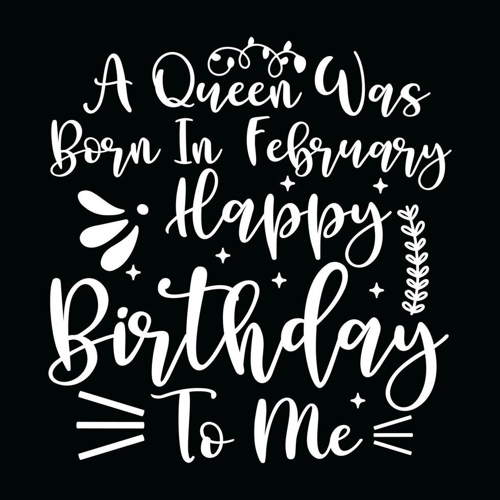 February Birthday t-shirt design vector