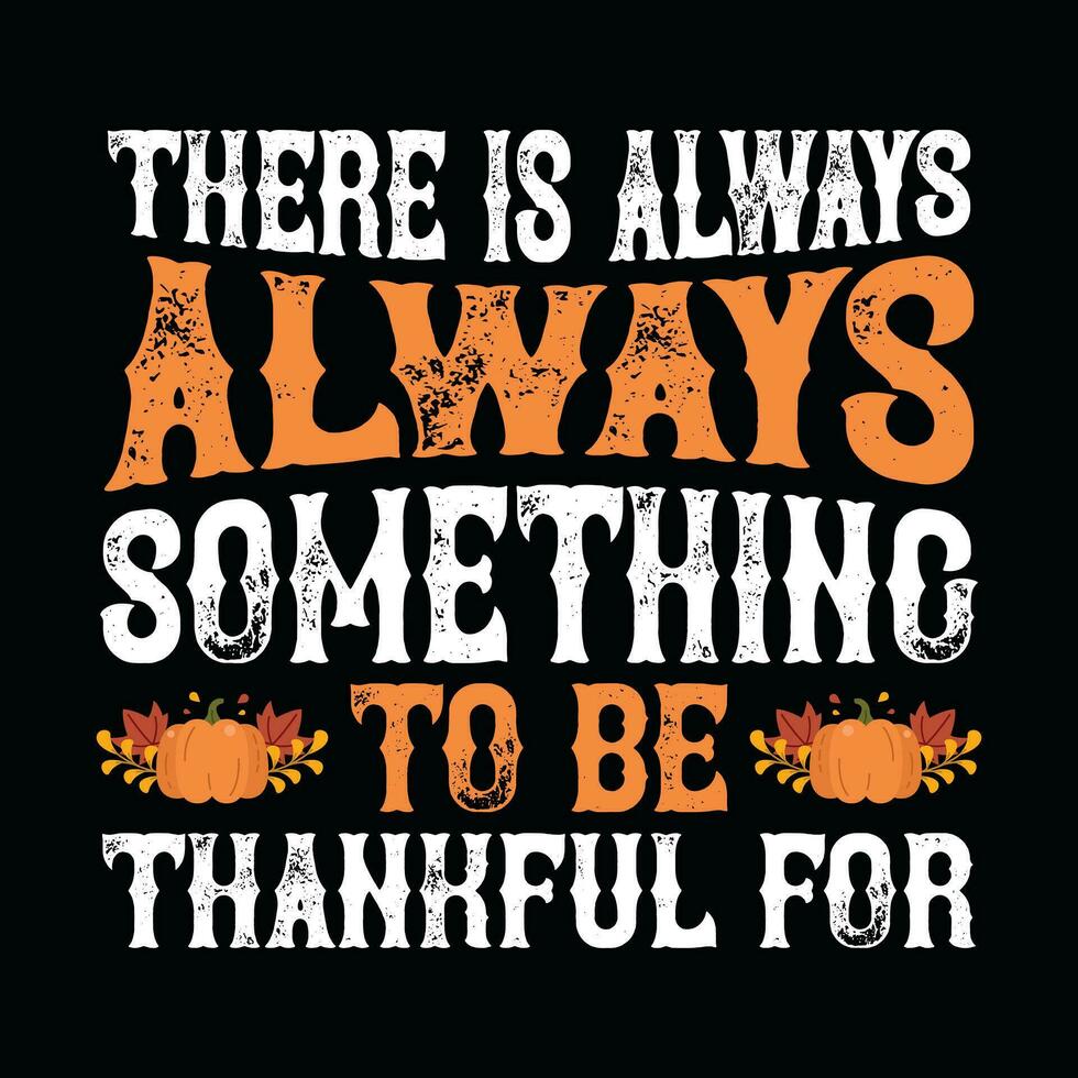 Thanksgiving  t-shirt design vector