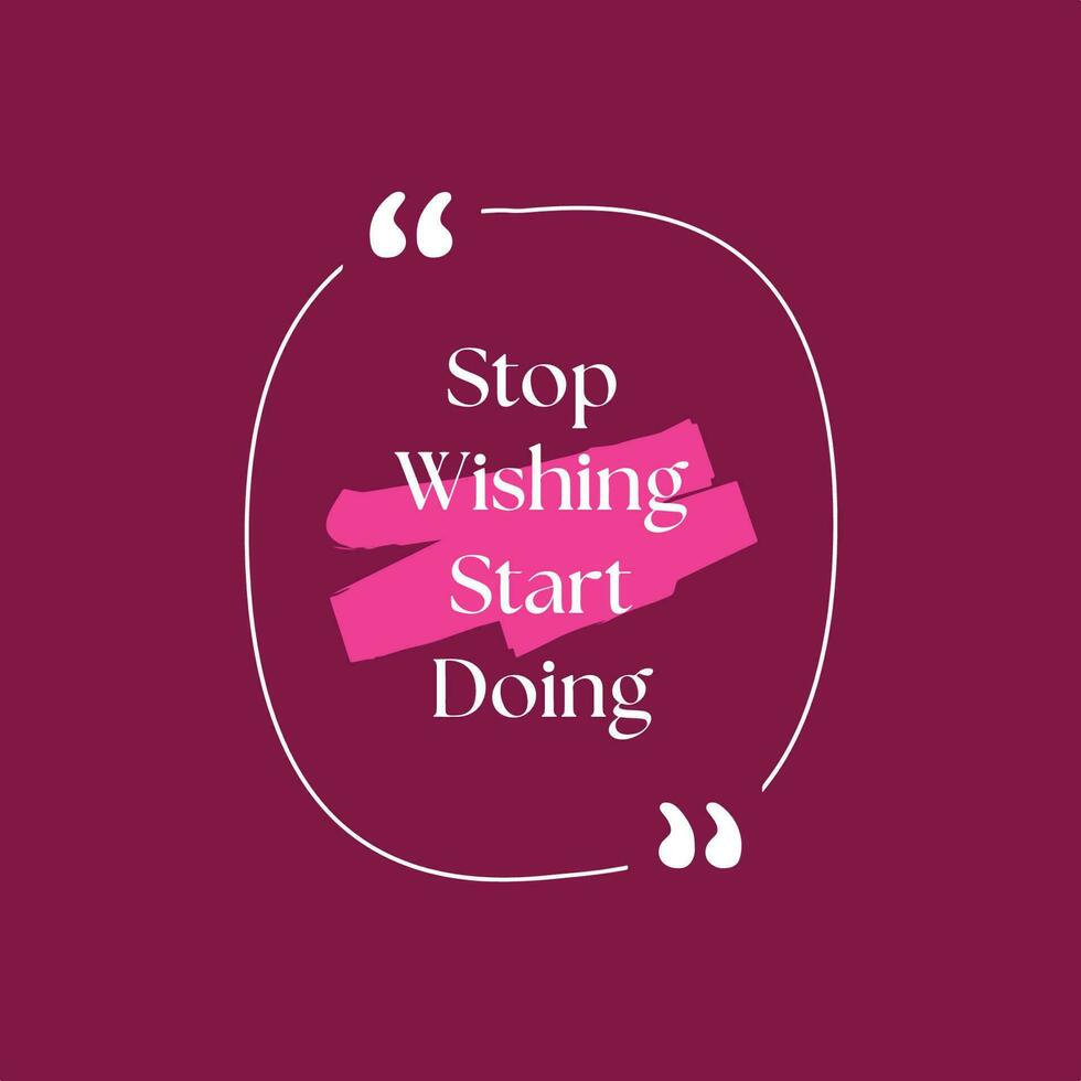 Start wishing start doing pink quote poster 27576582 Vector Art at Vecteezy