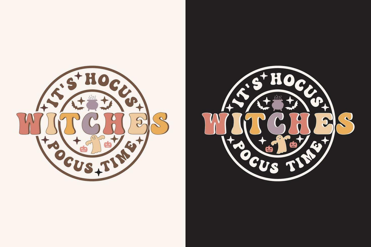 It's Hocus Pocus Time Witches EPS t-shirt Design vector