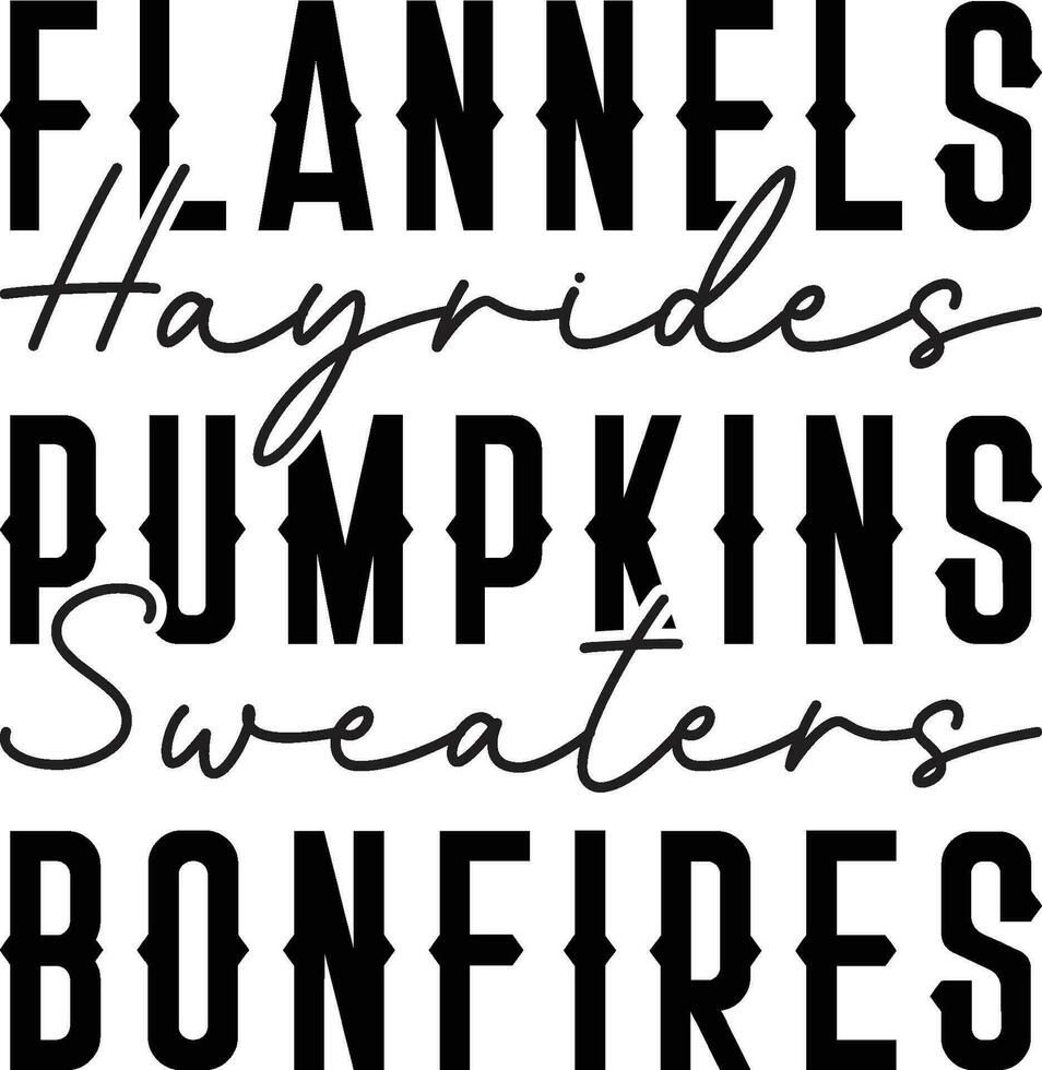 Flannels Hayrides Pumpkins Sweaters bonfires              ,Autumn Fashion Designs vector