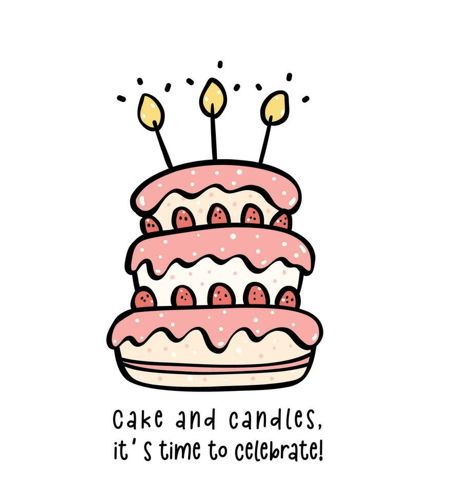 Hand drawn sweet Pink Birthday 3 layer Cake with candles Doodle, Celebrate party with cute minimal cake illustration perfect for greeting cards. vector