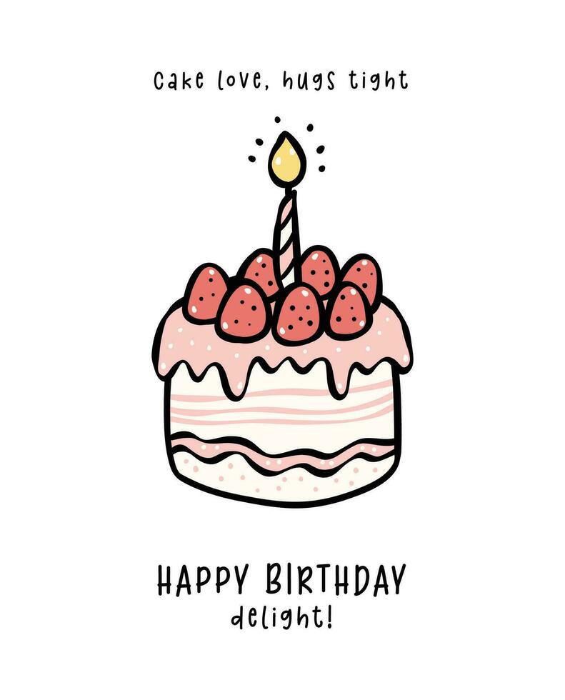 Hand drawn sweet Pink Birthday strawberry Cake with candle Doodle, Celebrate party with cute minimal cake illustration perfect for greeting cards. vector