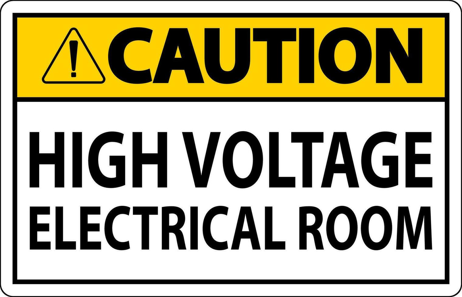 Caution Sign High Voltage - Electrical Room vector