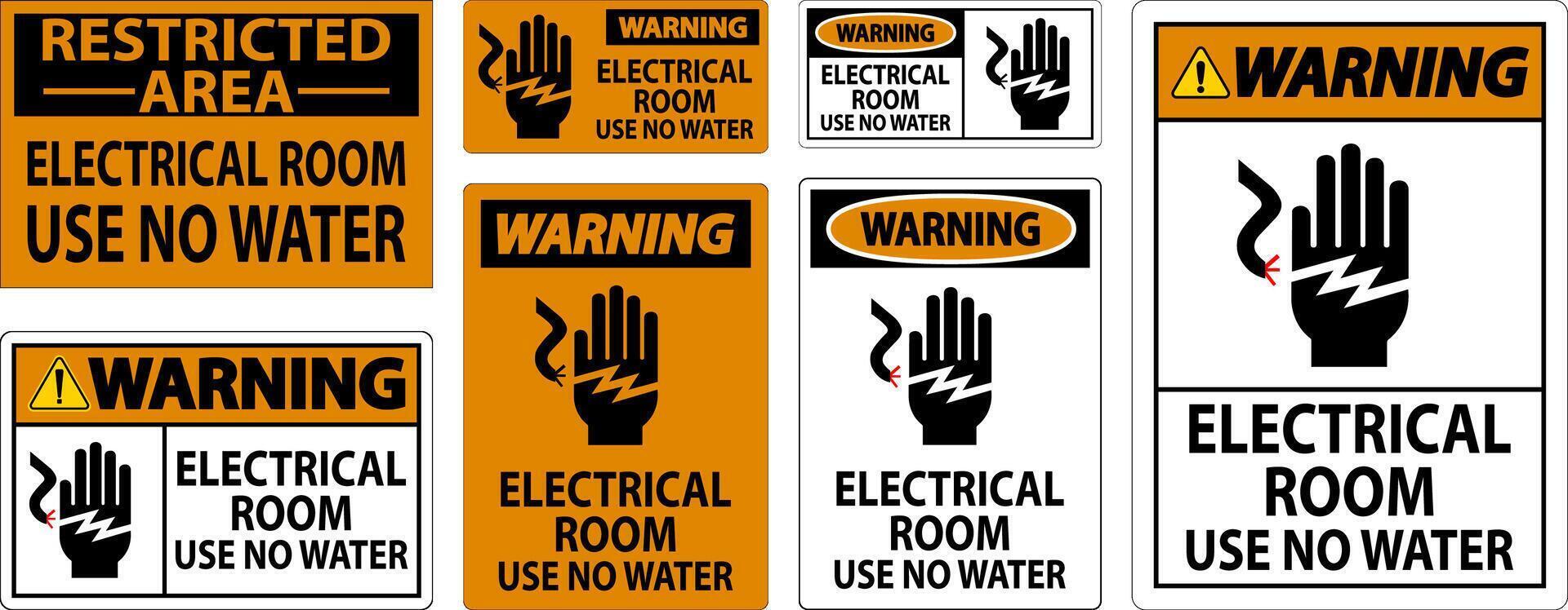 Restricted Area Sign Warning Electrical Room Use No Water vector