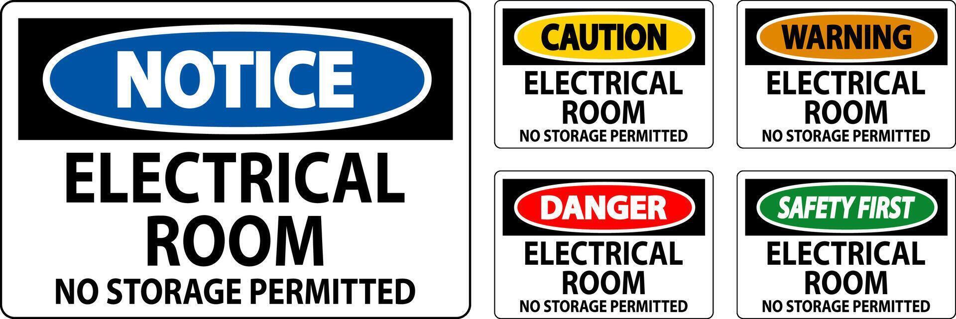 Danger Sign Electrical Room, No Storage Permitted vector