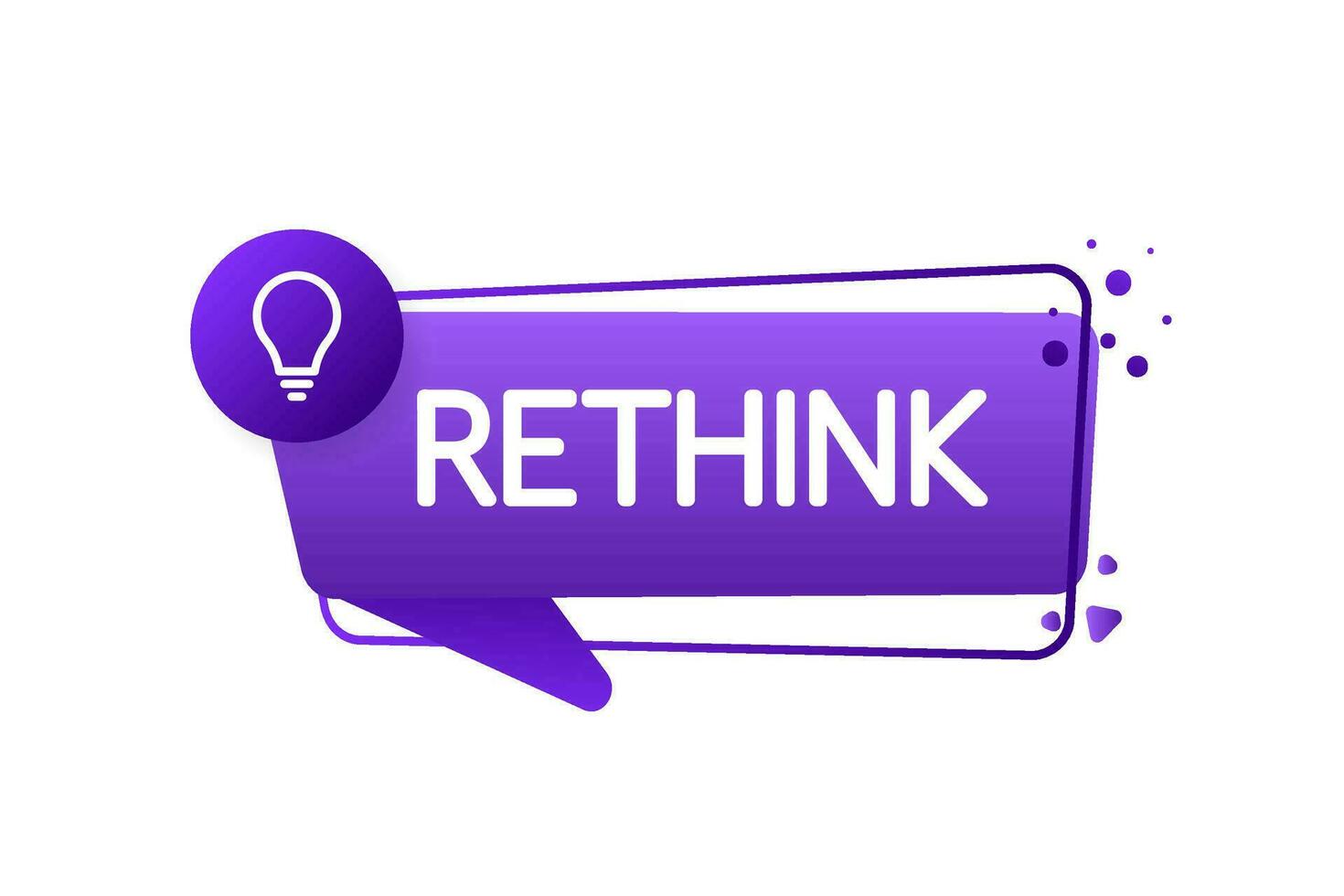 Rethink banner on white background. Creative concept idea. Vector illustration design. Flat vector illustration