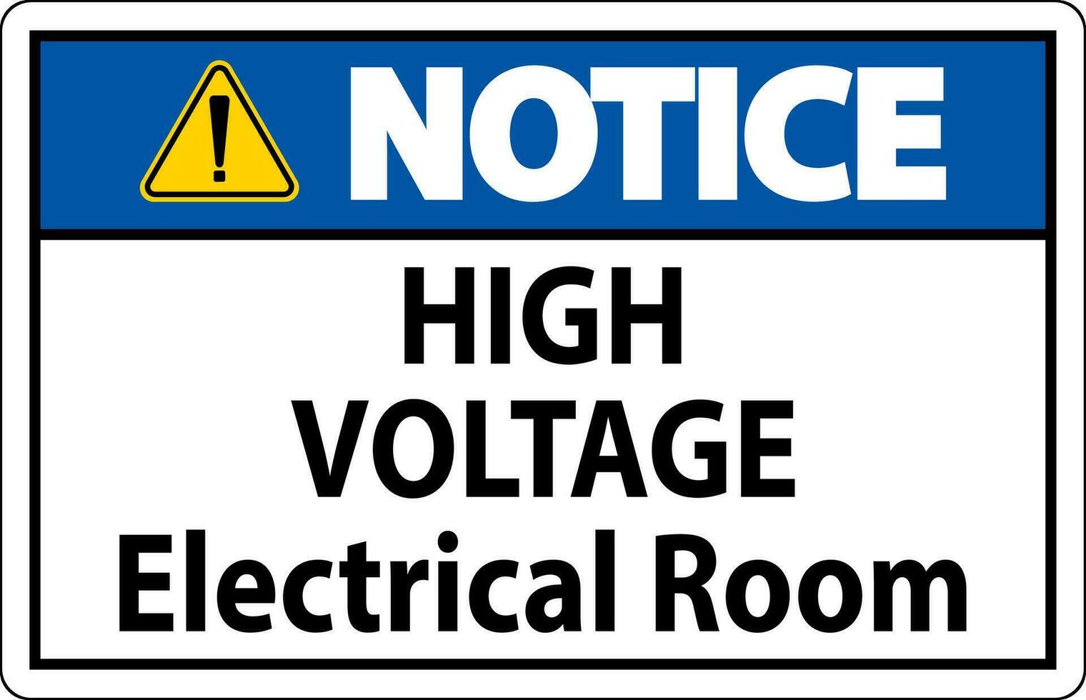 Notice Sign High Voltage - Electrical Room vector