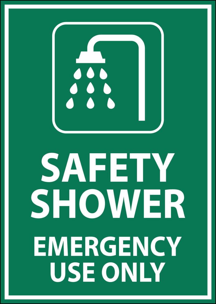 Safety Shower Sign, Safety Shower - Emergency Use Only vector