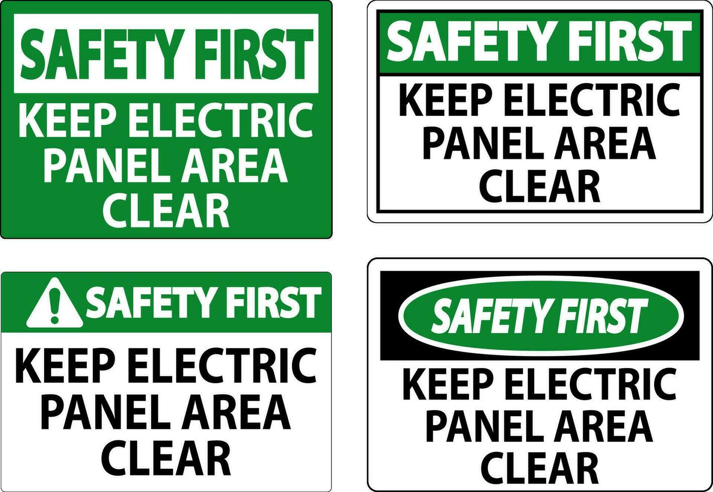 Safety First Sign Keep Electric Panel Area Clear vector