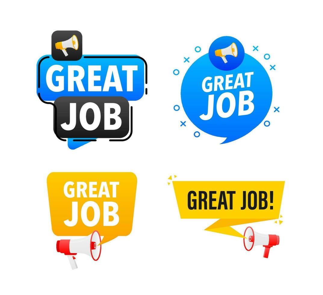 Megaphone label set with text great job. Great job out announcement banner vector