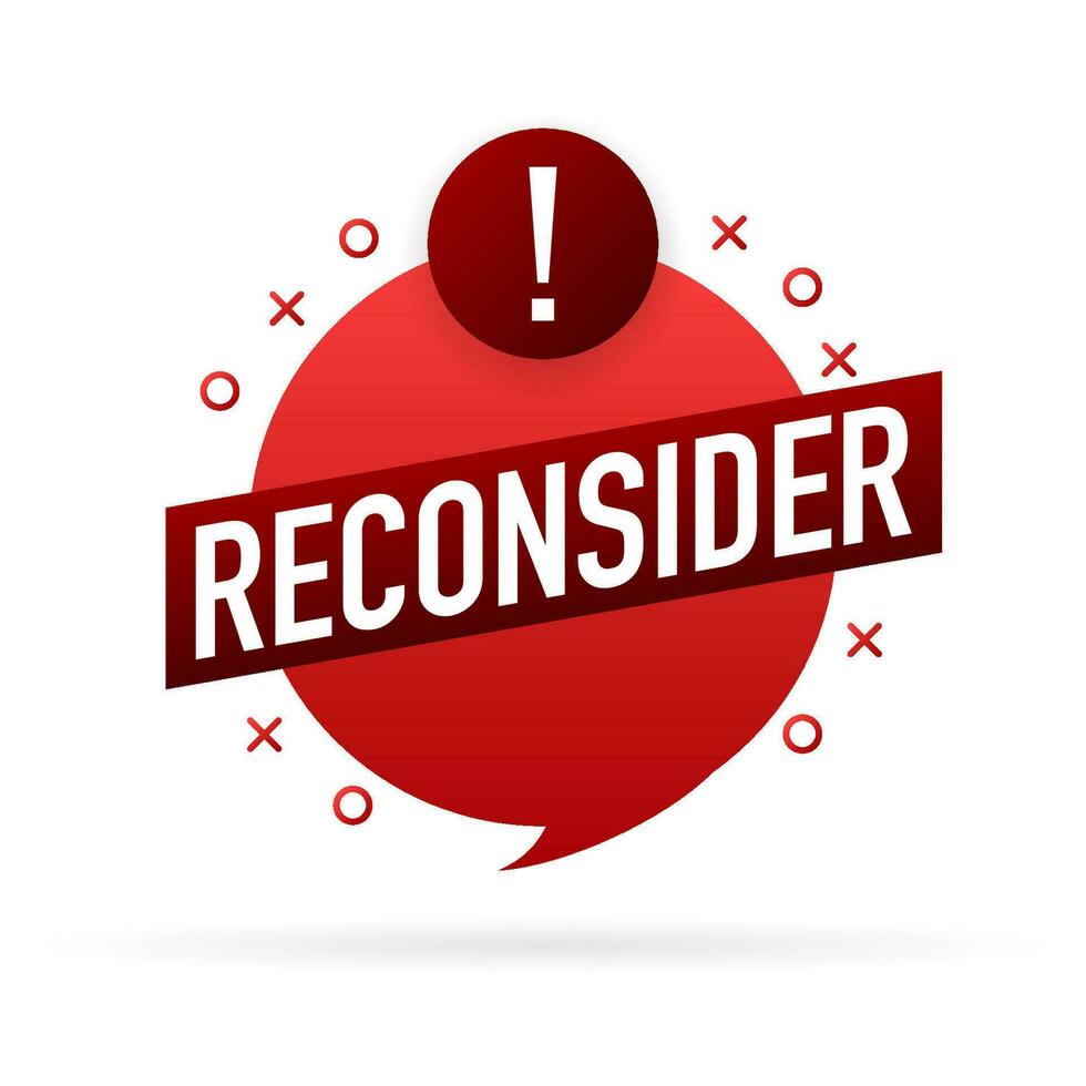 Reconsider red banner on white background. Creative concept idea. Vector illustration design. Flat vector illustration
