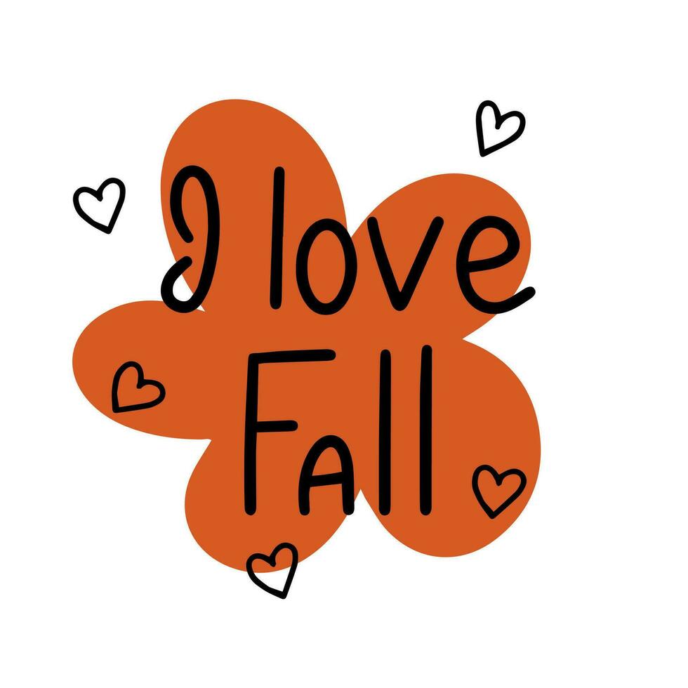 I love Fall handwriting text banner. Autumn words label. Vector illustration