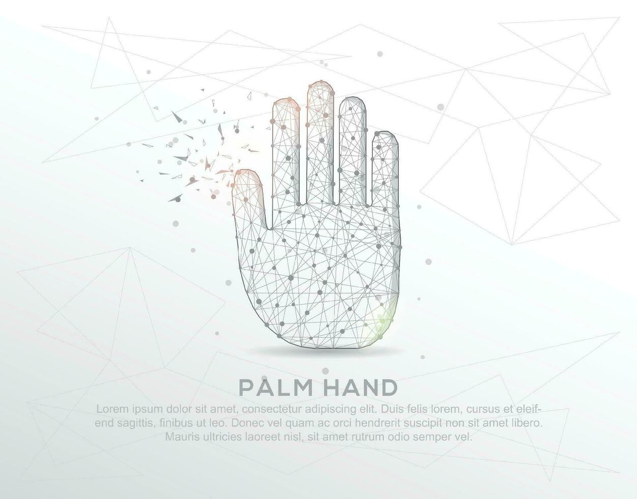 Palm hand abstract mash line and composition digitally drawn in the form of broken a part triangle shape and scattered dots. vector