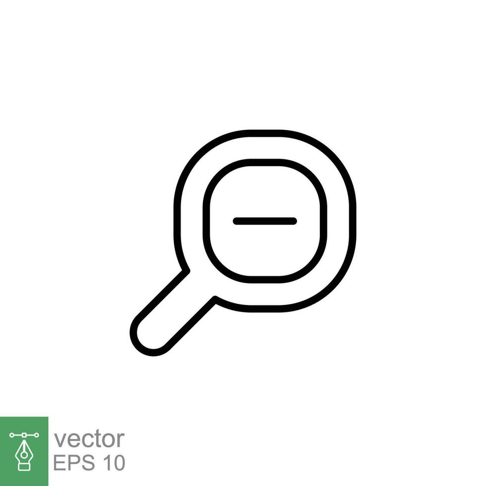 Zoom out icon. Simple outline style. Magnifying glass, find, minus, reduce, minimize, search concept. Thin line symbol. Vector illustration isolated on white background. EPS 10.