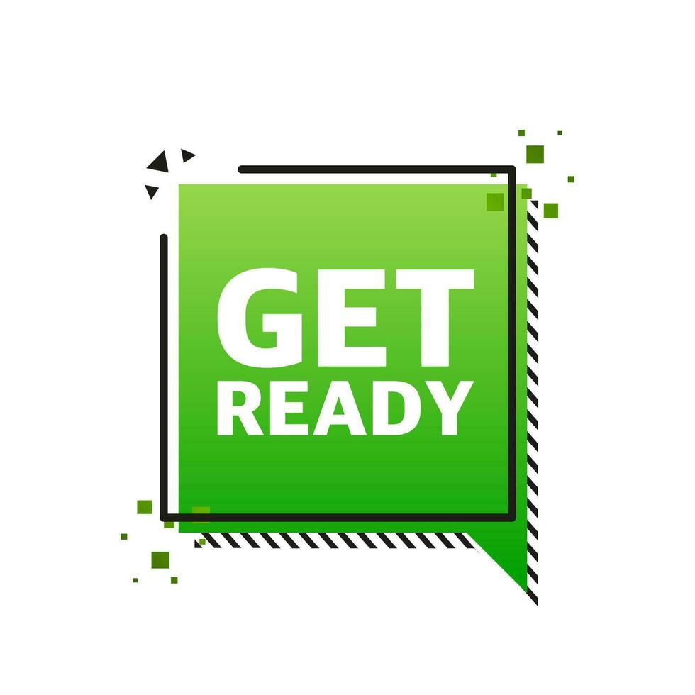 Flat green banner with get ready sign. Vector illustration