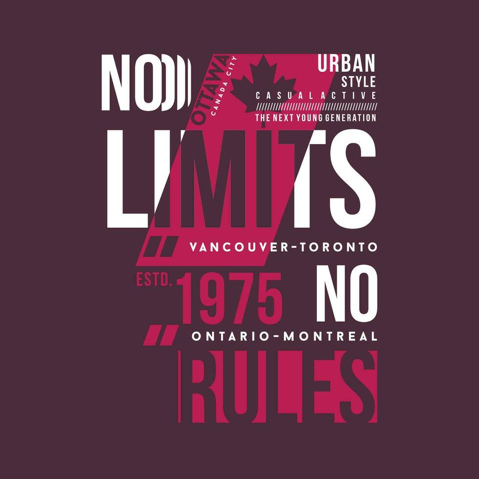 no limits no rules graphic typography, vector t shirt design, illustration, good for casual active