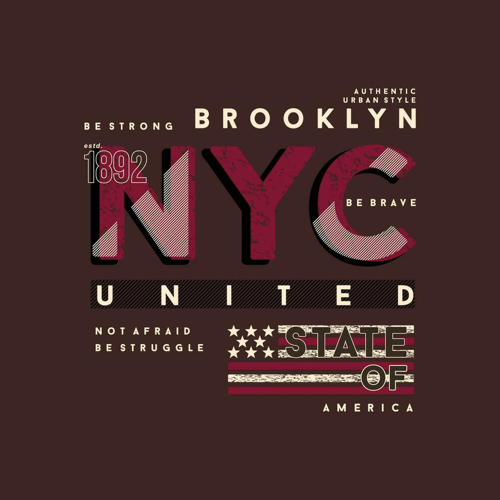 brooklyn nuevo York ciudad gráfico tipografía, t camisa vector, diseño moda, ilustración, bueno para casual estilo vector