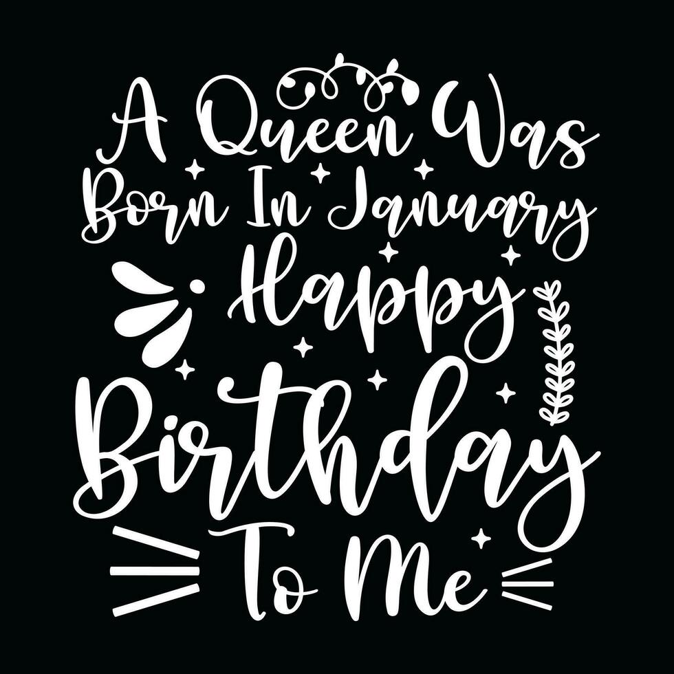 January  Birthday  t-shirt design vector