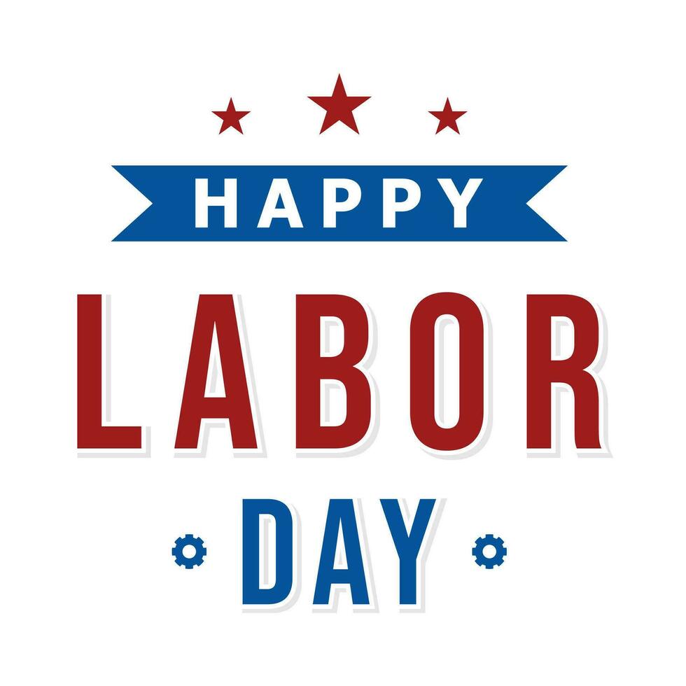 LABOR DAY. Happy Labor Day. Happy Labor Day design text. Labor Day vector design on white background. Labor Day Banner.