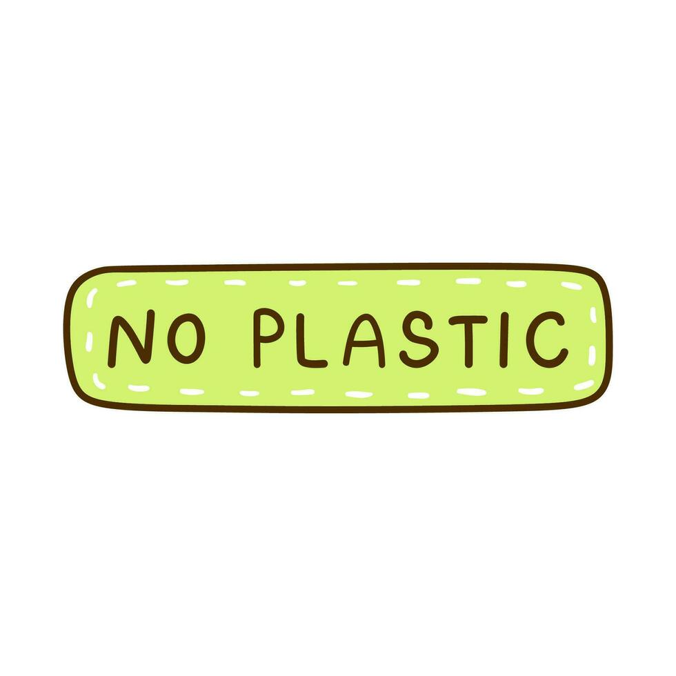 No el plastico pegatina aislado en blanco antecedentes. vector dibujado a mano ilustración en garabatear estilo. Perfecto para decoraciones, logo, varios diseños cero desperdiciar, ecología concepto.