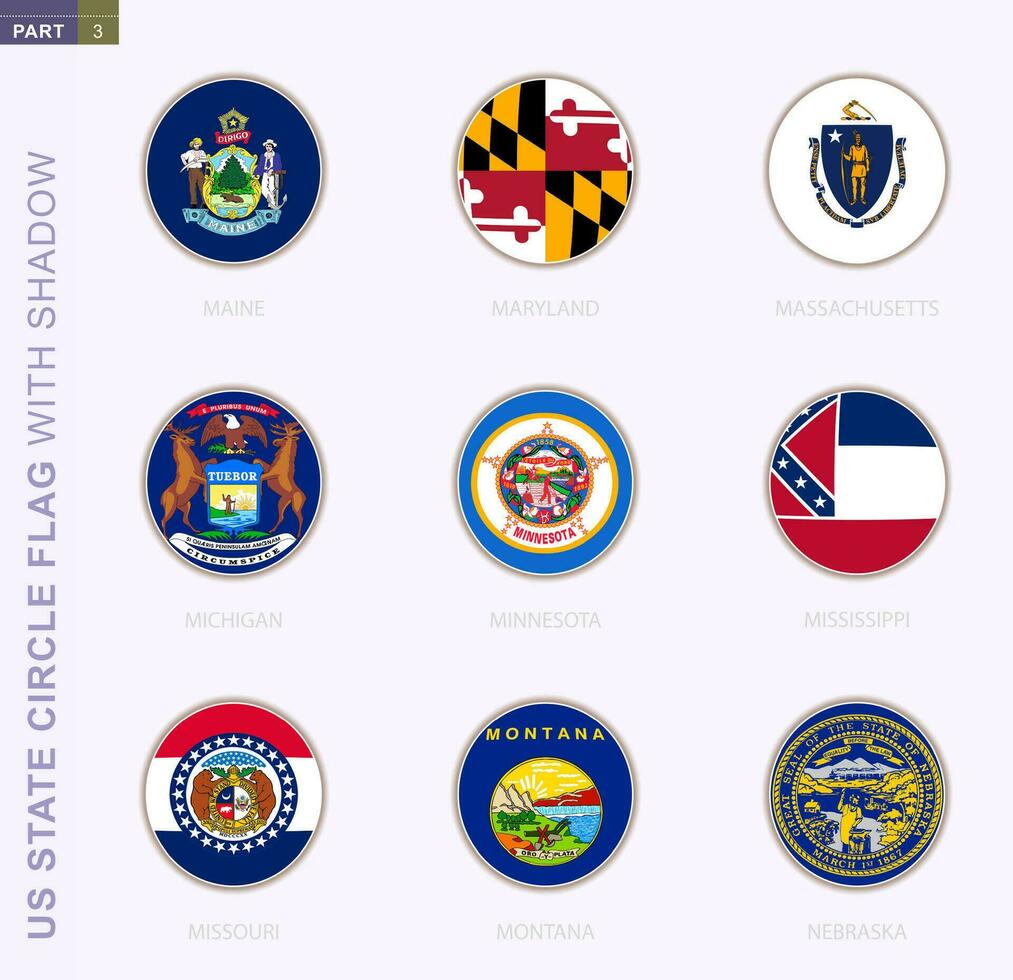 US state circle flag with shadow, collection of nine round flag. Vector flags of 9 US state.