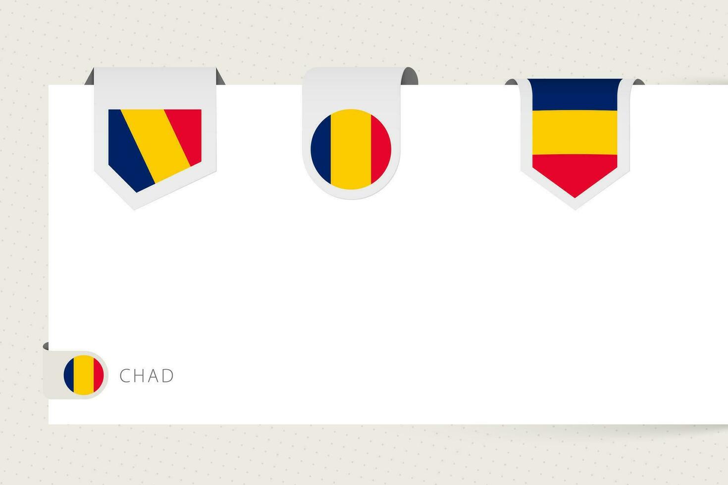 Label flag collection of Chad in different shape. Ribbon flag template of Chad vector