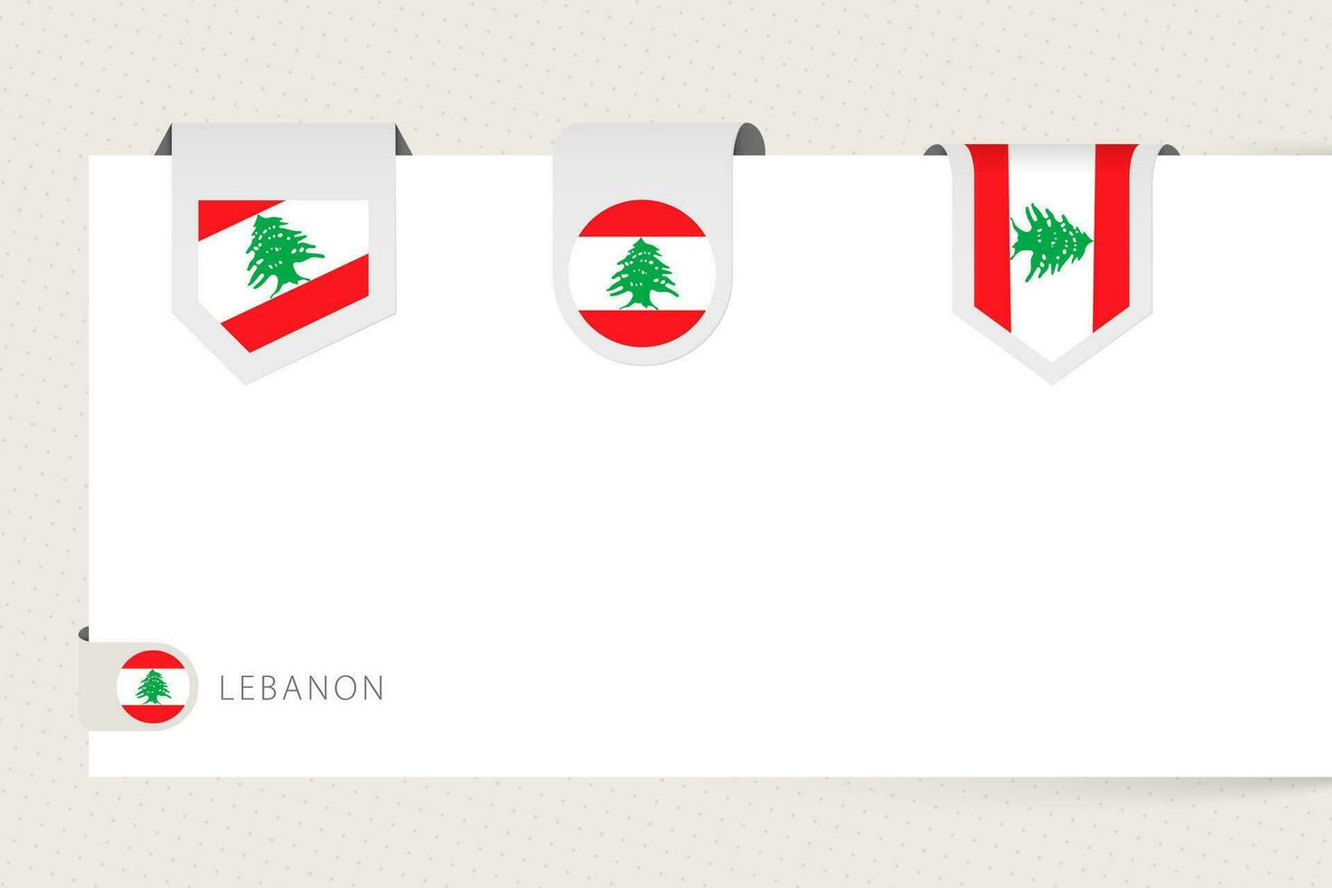 Label flag collection of Lebanon in different shape. Ribbon flag template of Lebanon vector