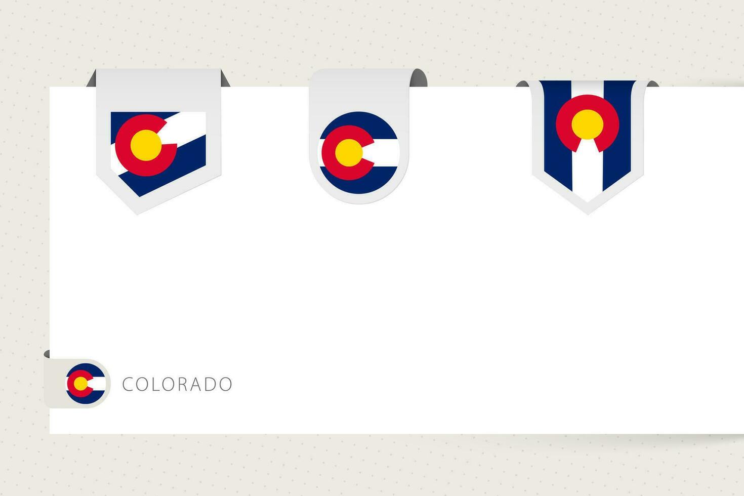 Label flag collection of US state Colorado in different shape. Ribbon flag template of Colorado vector