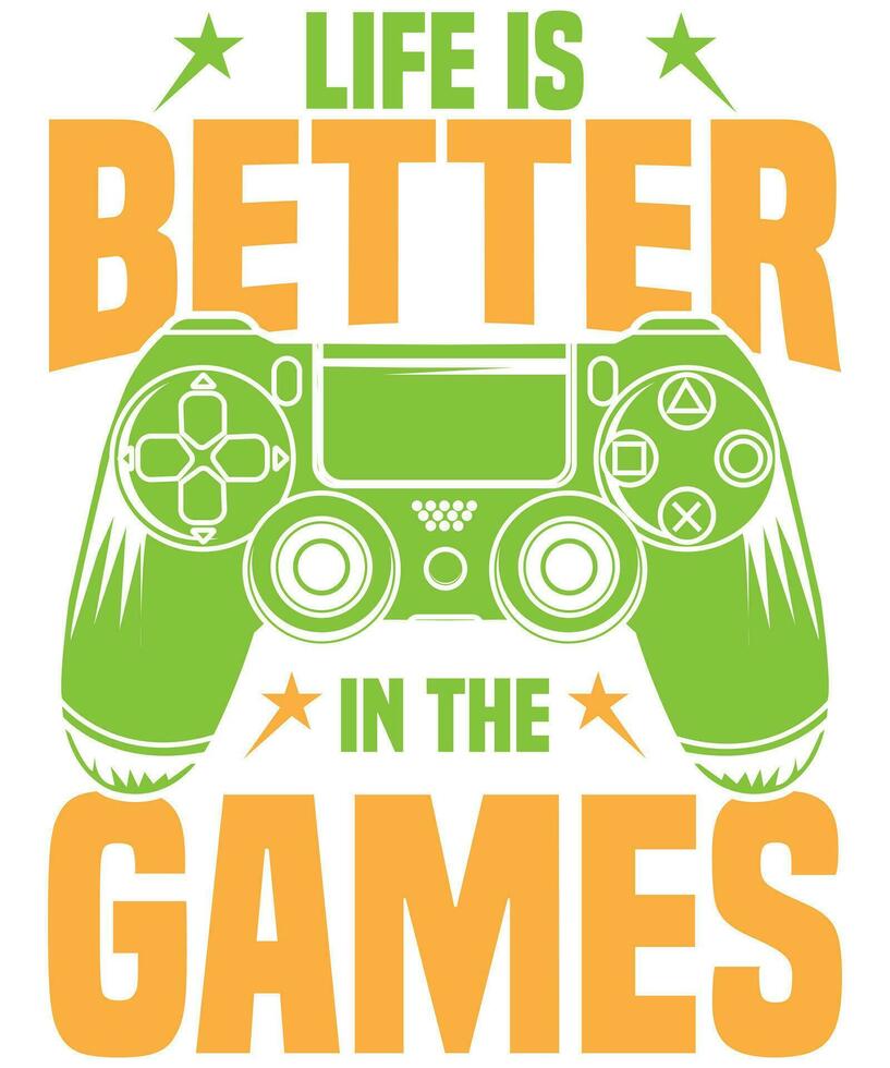 life is better in the games vector