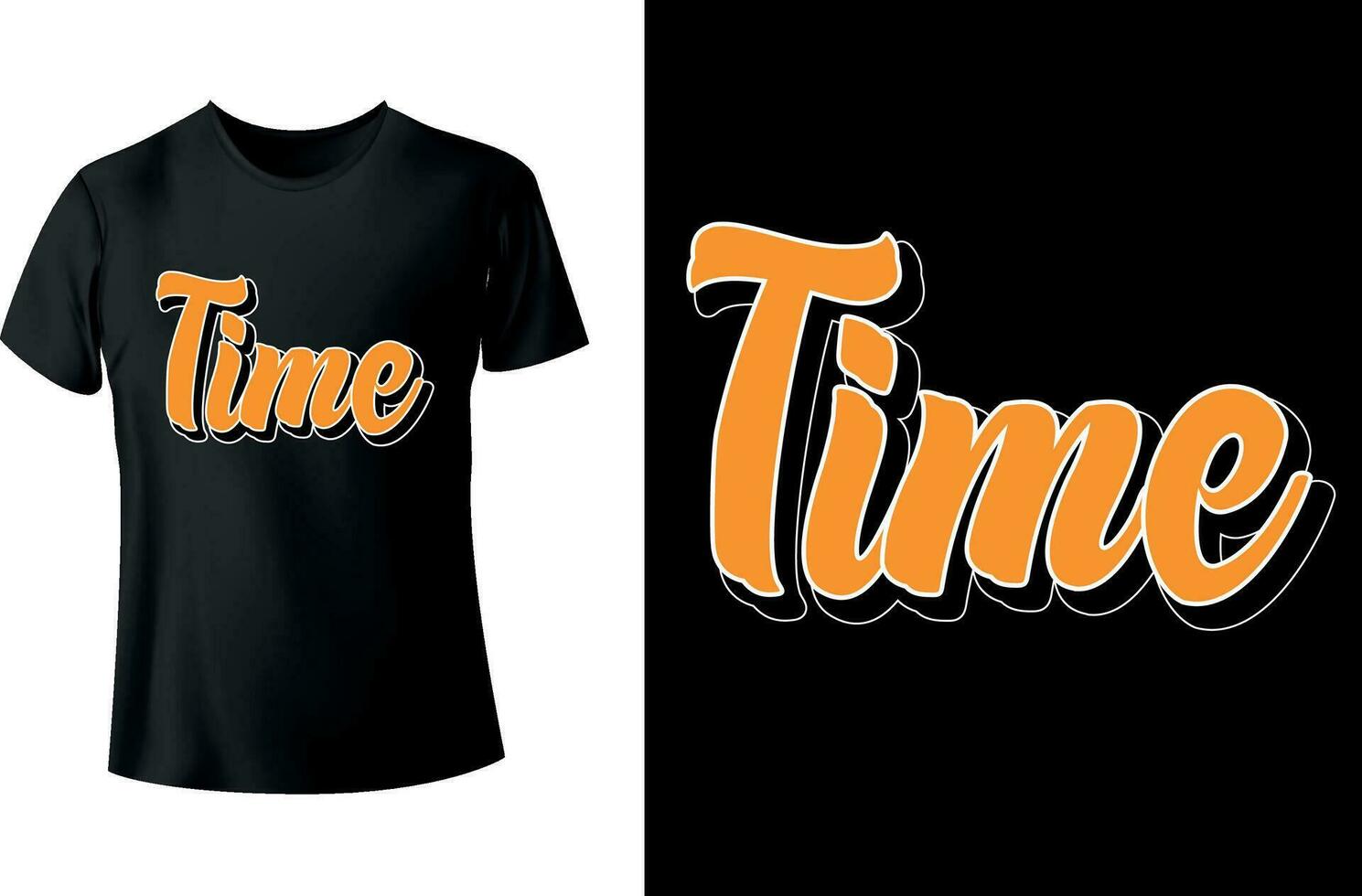 Time Typography Tshirt Design vector